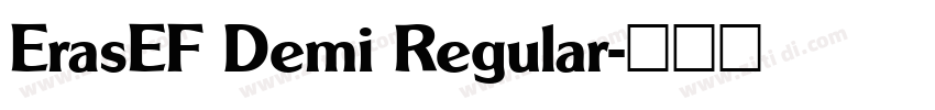 ErasEF Demi Regular字体转换